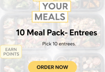 10 Meal Pack- Entrees only