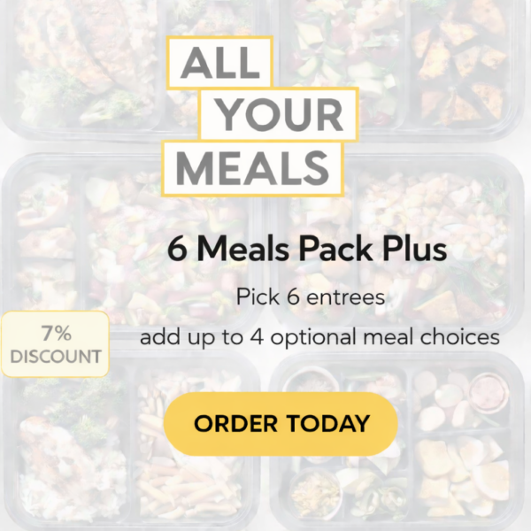 6 Meal Pack- Entrees plus add on - ALL YOUR MEALS VANCOUVER