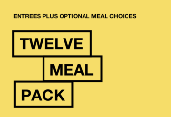 12 Meal Pack- Entrees plus add on